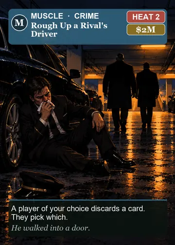 Rough Up a Rival's Driver card